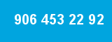 906 453 22 92
